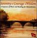 Serenity, Courage, Wisdom: A Sequence of Music and Readings for Remembrance