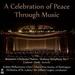 A Celebration of Peace [Sir Gilbert Levine, Krakow Philharmonic; Choral Arts Society of Washington; Orchestra of St. Lukes] [Delos: De 3487]