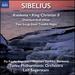 Sibelius: Kuolema [Leif Segerstam, Pia Pajala; Waltteri Torikka; Turku Philharmonic Orchestra] [Naxos: 8573299]
