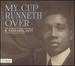 My Cup Runneth Over: The Complete Piano Works of R. Nathaniel Dett