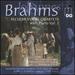 Johannes Brahms: Secular Vocal Quartets With Piano Vol. 2