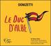 Donizetti: Le Duc D'Albe