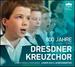 800 Years-Dresdner Kreuzchor Songs From 8 Centuries