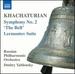 Khachaturian: Symphony No. 2 "The Bell"; Lermontov Suite