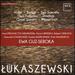 Pawel Lukaszewski: Haiku; Songs; Two Sonnets; Two Preludes; Stadium; Quasi Sonata; Piano Trio