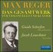 Max Reger: Das Gesamtwerk fr violoncello und klavier