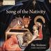 Song of the Nativity [the Sixteen, Harry Christophers] [Coro: Cor16146]