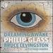 Glass: Dreaming Awake