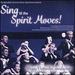 Ames / Burleigh / Mansfield University Concert-Sing 'Til the Spirit Moves