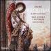 Gabriel Faur: Requiem and Other Sacred Music [Robert Bennesh; Yale Schola Cantorum; David Hill] [Hyperion: Cda68209]