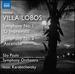 Heitor Villa-Lobos: Symphony No.1 'O Imprevisto', Symphony No. 2 'Ascensao' [So Paulo Symphony Orchestra; Isaac Karabtchevsky] [Naxos: 8573829]