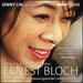 Ernest Bloch: Works for Piano and Orchestra