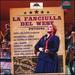 Puccini: La Fanciulla Del West