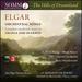 Elgar: the Hills of Dreamland [Barry Wordsworth] [Somm Recordings: Sommcd 271-2]