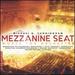 Mezzanne Seat