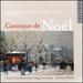 Cantique De Nol-French Music for Christmas From Berlioz to Debussy