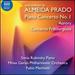 Prado: Piano Concerto No.1 [Sonia Rubinsky; Minas Gerais Philharmonic Orchestra; Fabio Mechetti] [Naxos: 8574225]
