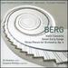 Berg: Violin Concerto; Seven Early Songs; Three Pieces for Orchestra