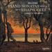 Brahms: Piano Sonatas Nos. 1 & 2; Rhapsodies Op. 79
