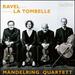 Ravel, La Tombelle