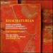 Khachaturian: Piano Concerto; Concerto-Rhapsody; Masquerade piano suite