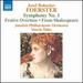 Joset Bohuslav Foerster: Symphony No. 1; Festive Overture; From Shakespeare
