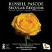 Russell Pascoe Secular Requiem