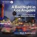 A Bad Night in Los Angeles: Piano Music of Robert Matthew-Walker