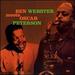 Ben Webster Meets Oscar Peterson