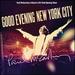 Good Evening New York City [2 Cd + 1 Dvd Combo]