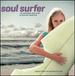 Soul Surfer: Music From the Motion Picture