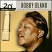 The Best of Bobby "Blue" Bland: 20th Century Masters-the Millennium Collection
