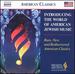 Introducing the World of American Jewish Music (Milken Archive of American Jewish Music)