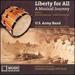 Liberty for All: A Musical Journey, Vol. 2 - Westward Expansion - Industrial Revolution