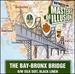 The Bay-Bronx Bridge [Vinyl]