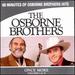 The Osborne Brothers Once More Volumes I & II