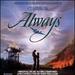 Always: Original Motion Picture Score