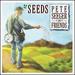 Seeds, the Songs of Pete Seeger, Vol. III