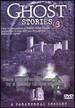 Ghost Stories 3