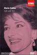 Maria Callas-Life and Art