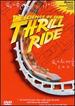 Thrill Ride-the Science of Fun (Large Format)