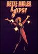 Bette Midler: Gypsy