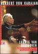 Herbert Von Karajan-His Legacy for Home Video: Ludwig Van Beethoven-Symphonies 6 'Pastorale' & 7