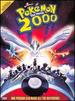 Pokemon: the Movie 2000