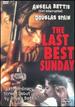 The Last Best Sunday [Dvd]