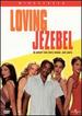 Loving Jezebel [Dvd]