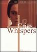 Cries & Whispers (the Criterion Collection)