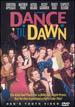 Dance 'Til Dawn [Dvd]