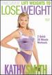 Kathy Smith-Timesaver Lift Weights to Lose Weight [Dvd]