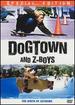 Dogtown and Z-Boys (Special Edition) [Dvd]